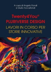 Twenty4You - Pluriverse Design