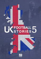 UK football stories. 5.