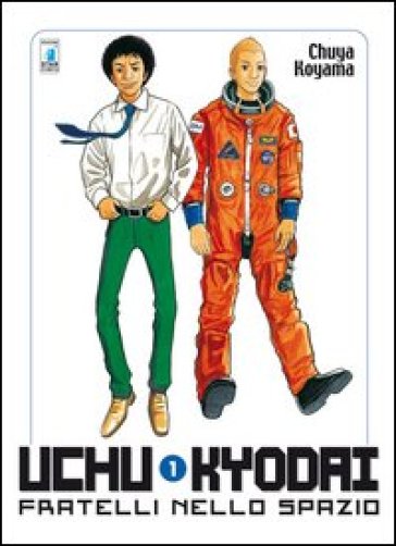 Uchu Kyodai. Fratelli nello spazio. 1.