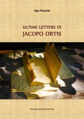Ultime lettere di Jacopo Ortis