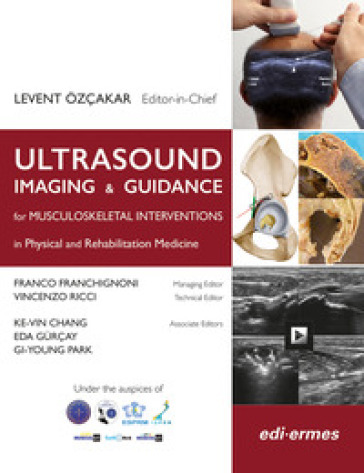 Ultrasound imaging & guidance for Musculoskeletal Interventions in Physical and Rehabilitation Medicine