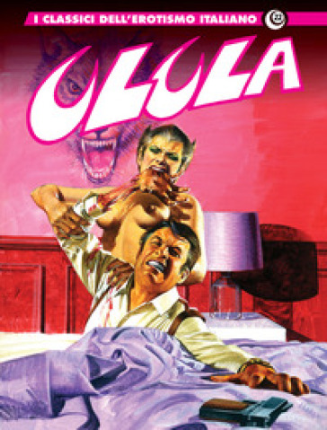 Ulula. I classici dell'erotismo italiano. 22.