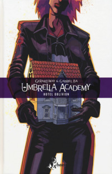 Umbrella Academy. 3: Hotel Oblivion