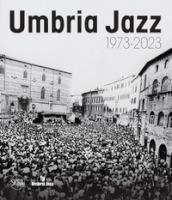 Umbria jazz 1973-2023