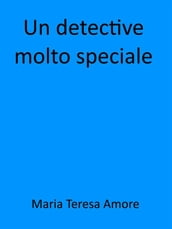 Un detective molto speciale