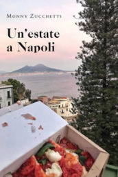 Un estate a Napoli
