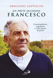 Un prete secondo Francesco