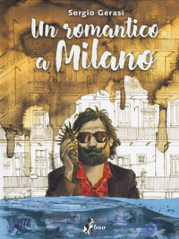 Un romantico a Milano