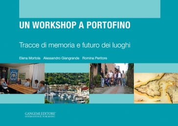 Un workshop a Portofino