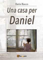 Una casa per Daniel