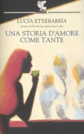 Una storia d amore come tante