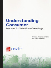 Understanding consumer. Con e-book. 2: Selection of readings