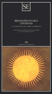 L Upanisad nel gran libro anacoretico