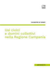 Usi civici e domini collettivi nella Regione Campania