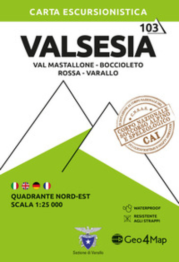 Valsesia Quadrante nord-est. Val Mastallone, Boccioleto, Rossa e Varallo. Carta escursionistica 1:25.000
