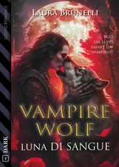 Vampirewolf  Luna di sangue