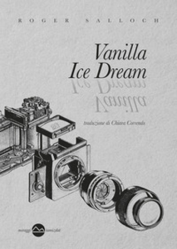 Vanilla ice dream. Nuova ediz.
