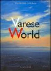 Varese World. Ediz. italiana e inglese