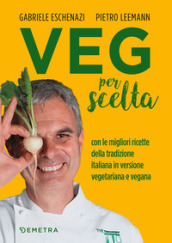 Cucina vegetariana Libri, i libri acquistabili on line - 1 - Mondadori Store