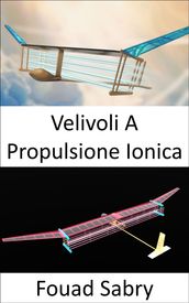 Velivoli A Propulsione Ionica