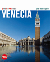 Venezia art book. Ediz. spagnola