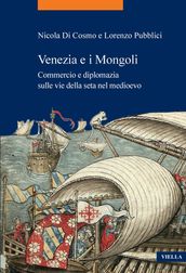 Venezia e i Mongoli