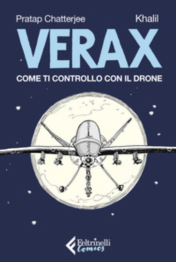 Verax. Come ti controllo con il drone