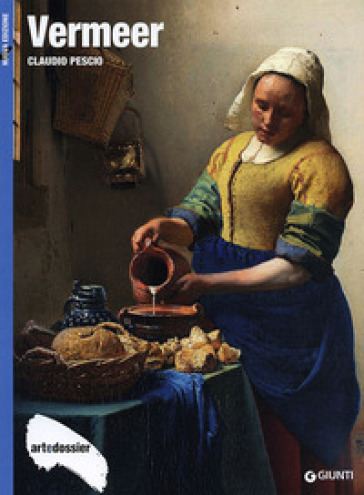 Vermeer. Ediz. illustrata