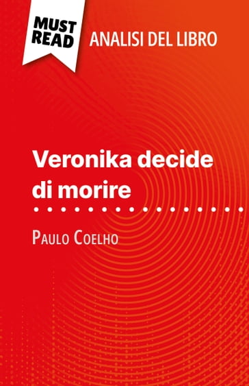Veronika decide di morire di Paulo Coelho (Analisi del libro)