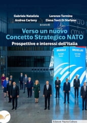 Verso un nuovo concetto strategico di NATO