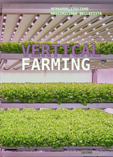 Vertical farming. Ediz. italiana