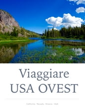 Viaggiare USA OVEST