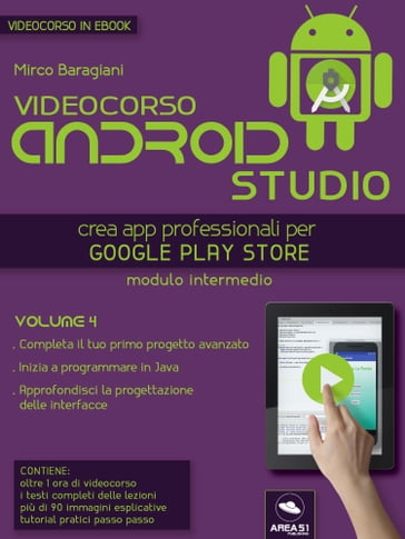 Videocorso Android Studio. Volume 4
