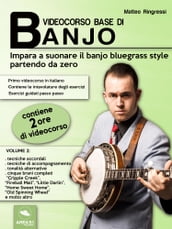 Videocorso base di banjo. Volume 2