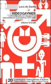 Videogaymes. Omosessualità nei videogiochi tra rappresentazione e simulazione (1975-2009)