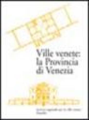 Ville venete: la provincia di Venezia