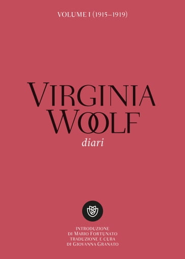 Virginia Woolf. Diari. Volume I (1915-1919)