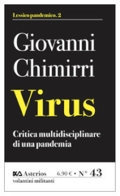 Virus. Critica multidisciplinare di un epidemia