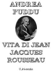Vita di Jean Jacques Rousseau