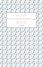 Vita e avventure di Jack Engle