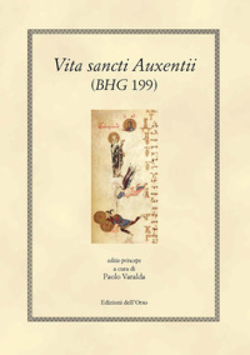 Vita sancti Auxentii (BHG 199, V-VI)