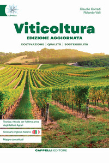 Viticoltura. Viticoltura ed enologia. Per gli Ist. Tecnici agrari