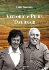 Vittorio e Piera Tavernari