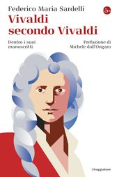 Vivaldi secondo Vivaldi