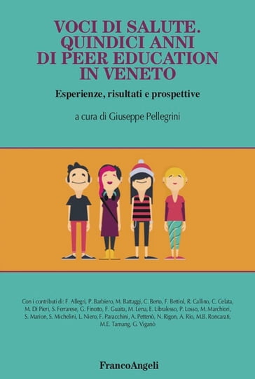 Voci di salute Quindici anni di peer education in Veneto