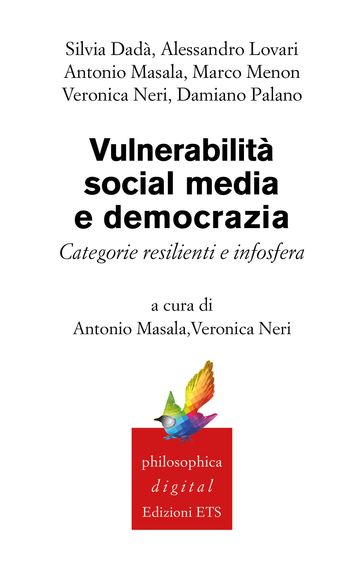 Vulnerabilità, social media e democrazia