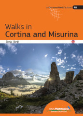 Walks in Cortina and Misurina