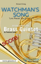 Watchman s Song - Brass Quintet (score)