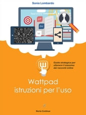 Wattpad, istruzioni per l uso
