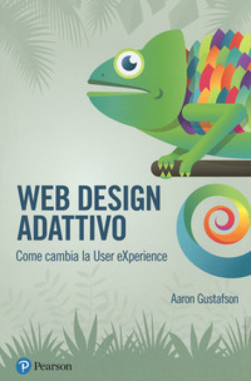 Web design adattivo. Come cambia la User eXperience